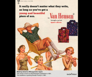 "No importa realmente lo que ellos escriban, siempre y cuando tengas un joven y hermoso trasero"