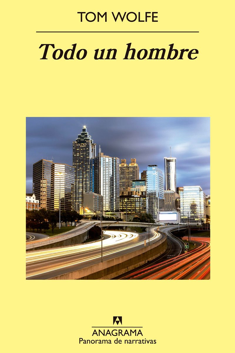 Todo un hombre, Tom Wolfe