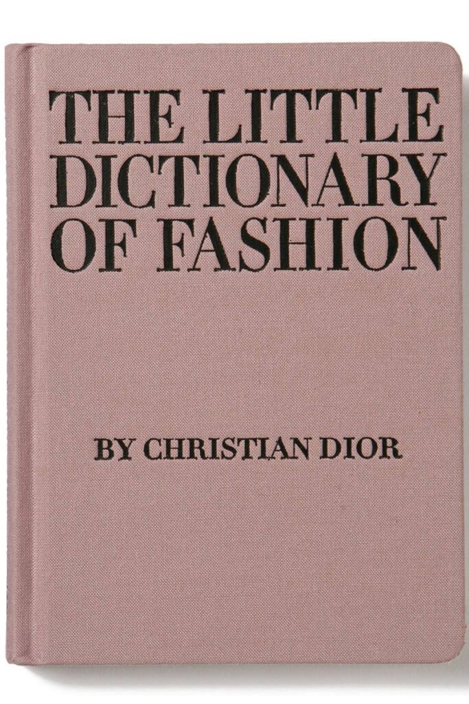 The Little Dictionary of Fashion, Christian Dior, libros sobre moda