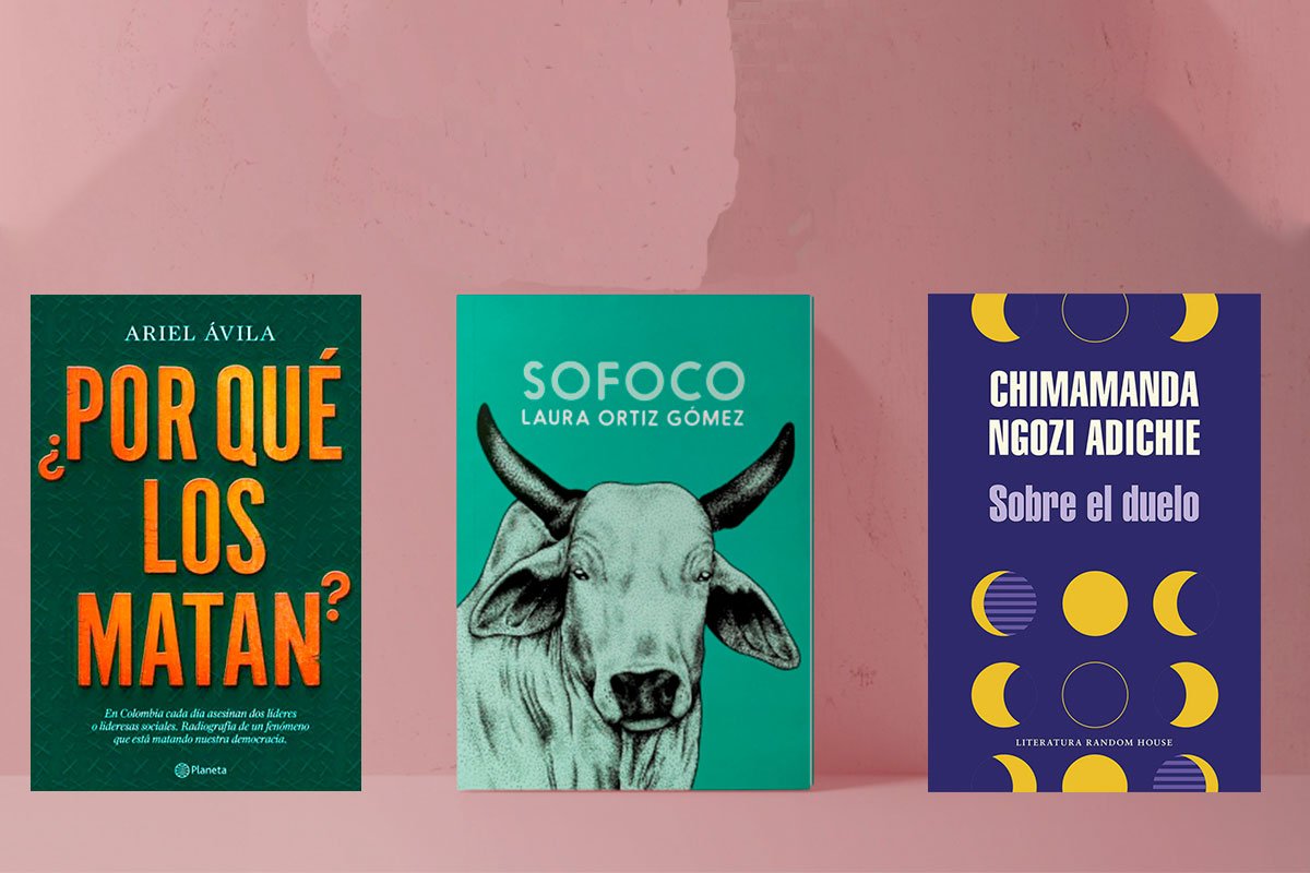 2 libros para entender a Colombia y uno para sobrellevar el duelo