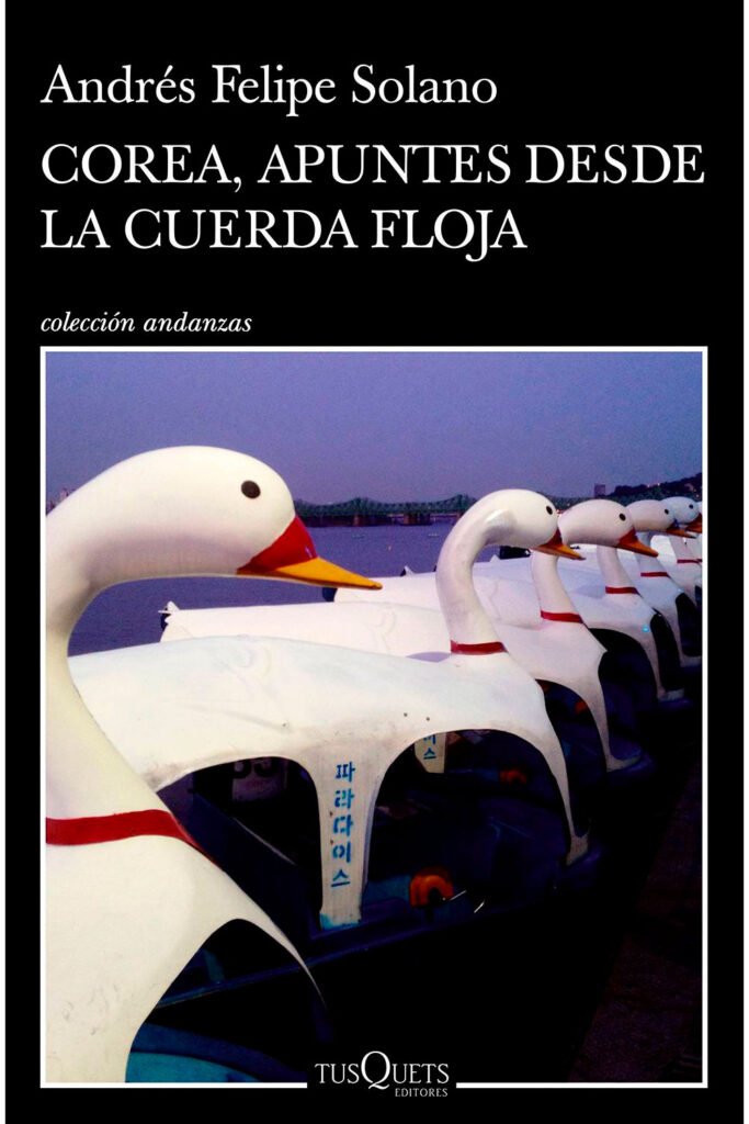 Corea, apuntes desde la cuerda floja