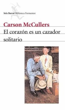 el corazón es un cazador solitario