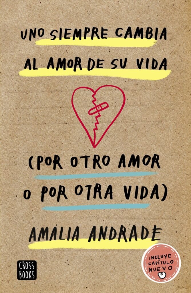 Uno solo cambia el amor de su vida por otro amor o por otra vida